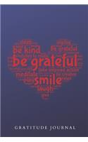 Be Grateful Gratitude Journal