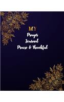 My Prayer Journal Praise and Thankful