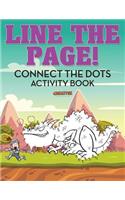Line The Page! Connect the Dots Activity Book: (English)