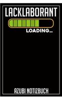 Lacklaborant Loading... Azubi Notizbuch