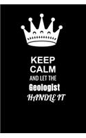 Keep Calm and Let the Geologist Handle It