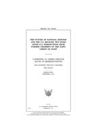 The future of national defense and the U.S. military ten years after 9/11