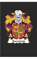 Sampaio: Sampaio Coat of Arms and Family Crest Notebook Journal (6 x 9 - 100 pages)