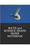 MATH and SCIENCE GRAPH PAPER NOTEBOOK