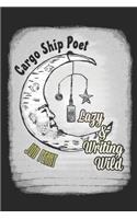 Lazy & Writing Wild