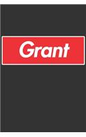 Grant: Grant Planner Calendar Notebook Journal, Personal Named Firstname Or Surname For Someone Called Grant For Christmas Or Birthdays This Makes The Perf