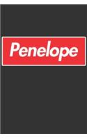 Penelope: Penelope Planner Calendar Notebook Journal, Personal Named Firstname Or Surname For Someone Called Penelope For Christmas Or Birthdays This Makes Th