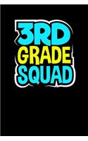 3rd Grade Squad: Composition Notebook, Wide Ruled Line Journal, Back To School, Perfect For Students, Kids, Teens, Organize Your Day