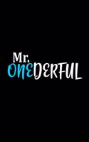 Mr. Onederful