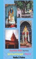 An ecstatic ride across ancient spiritual Bengal (Colored version) - Part 3