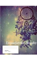 DreamCatcher Thoughts (Vol. 2)