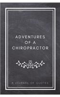 Adventures of A Chiropractor