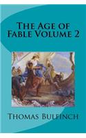 The Age of Fable Volume 2