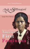 Ask a Suffragist
