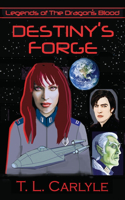 Destiny's Forge