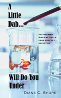 Little Dab... Will Do You UNDER