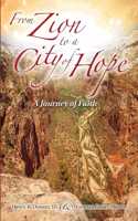 From Zion to a City of Hope
