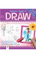 Fabulous Things to Draw