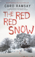 The Red, Red Snow: (An Anderson & Costello Mystery)