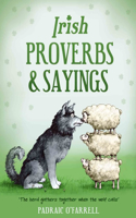 Irish Proverbs and Sayings