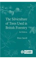 Silviculture of Trees Used in British Forestry