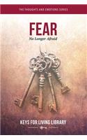 Keys for Living: Fear
