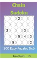 Chain Sudoku - 200 Easy Puzzles 5x5 Vol.1