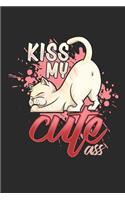Kiss My Cute Ass