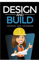Design and Build: Blank Lined Journal with Calendar for Architect
