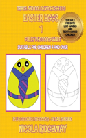 Trace and color worksheets (Easter Eggs 1)