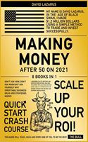 Making Money After 50 on 2021 [8 in 1]