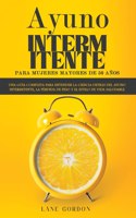 Ayuno intermitente para mujeres mayores de 50 anos
