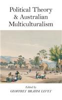 Political Theory and Australian Multiculturalism