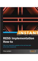 Instant RESS Implementation How-to