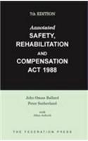 Annotated Safety, Rehabilitation and Compensation ACT 1988