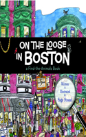 On the Loose in Boston