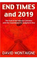 End Times and 2019