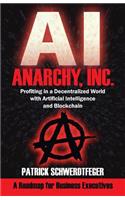 Anarchy, Inc.