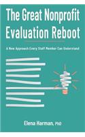 Great Nonprofit Evaluation Reboot