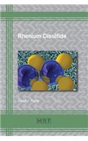 Rhenium Disulfide: (40 Materials Research Foundations)