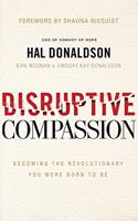 Disruptive Compassion