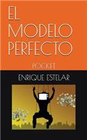 El Modelo Perfecto