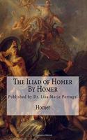 Iliad of Homer by Homer