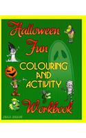 Halloween Fun Colouring and Activity Workbook