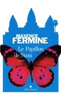 Le Papillon de Siam