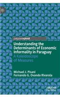 Understanding the Determinants of Economic Informality in Paraguay