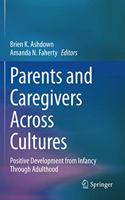 Parents and Caregivers Across Cultures