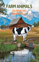 Farm Animals Coloring and Scissor Skills Activity Book
