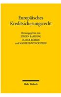 Europäisches Kreditsicherungsrecht