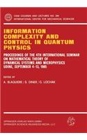 Information Complexity and Control in Quantum Physics